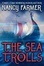 Cover of "The Sea of Trolls"