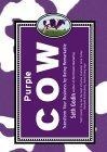 Purple Cow : Transform Your Business by Being Remarkable