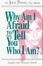Cover of "Why Am I Afraid to Tell You Who I Am? Insights into Personal Growth"