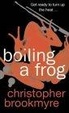 Cover of Boiling a Frog