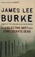 Cover of In the Electric Mist With Confederate Dead