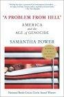 "A Problem from Hell" : America and the Age of Genocide