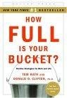 How Full Is Your Bucket? Positive Strategies for Work and Life