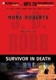 Survivor in Death (In Death)