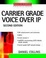 Cover of 'Carrier Grade Voice Over IP'