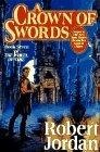 A Crown of Swords The Wheel of Time: Volume 7