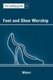Cover of The Toybag Guide To Foot And Shoe Worship