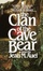 Cover of The Clan of the Cave Bear