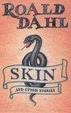 Cover of Skin and Other Stories
