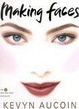 Cover of Making Faces