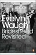 Cover of Brideshead Revisited: Sacred and Profane Memories of Captain Charles Ryder
