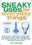 Cover of Sneaky Uses for Everyday Things