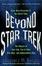 Cover of "Beyond Star Trek"