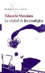 Más sobre La ciudad de los prodigios