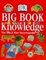 Cover of DK Big Book of Knowledge