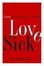 Cover of Love Sick
