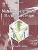 Cover of Materials Selection in Mechanical Design, Third Edition