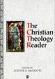 Cover of The Christian Theology Reader