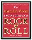 The Rolling Stone Encyclopedia of Rock & Roll (Revised and Updated for the 21st Century)