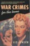 Cover of "War Crimes for the Home"