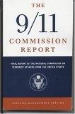 The 9/11 Commission Report : Final Report of the National Commission on Terrorist Attacks Upon the United States