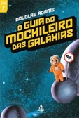 Guia do Mochileiro das Galáxias, O Vol. 1