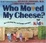 Cover of "Who Moved My Cheese? For Kids"