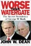 Cover of "Worse Than Watergate"