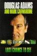 Cover of Last Chance to See....