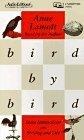 Bird by Bird : Some Instructions on Writing and Life (Audio Editions)