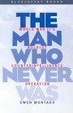 Cover of The Man Who Never Was
