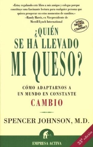 More about ¿Quién se ha llevado mi queso?