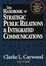 Cover of "The Handbook of Strategic Public Relations and Integrated Communications"