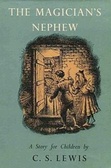 The Magician's Nephew (The Chronicles of Narnia, Book 1, Full-Color Collector's Edition)