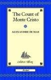 The Count of Monte Cristo (Collector's Library)