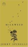 Milkweed (Readers Circle)