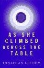 As She Climbed Across the Table