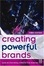 Cover of "Creating Powerful Brands, Third Edition"