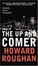 Cover of "The Up and Comer"