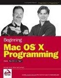 Beginning Mac OSX Programming