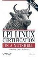 Cover of LPI Linux Certification in a Nutshell