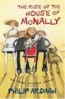 The Rise of the House of McNally : The Third Unlikely Exploit (Unlikely Exploits)