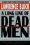 Cover of 'A Long Line of Dead Men'