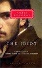 The Idiot (Everyman's Library (Cloth))