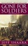Cover of "Gone For Soldiers"