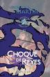 Cover of Choque de reyes