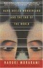 Hard-Boiled Wonderland and the End of the World : A Novel (Vintage International)