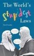 Cover of The World's Stupidest Laws