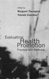 Cover of Evaluating Health Promotion