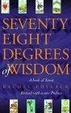 Cover of Seventy-Eight Degrees of Wisdom